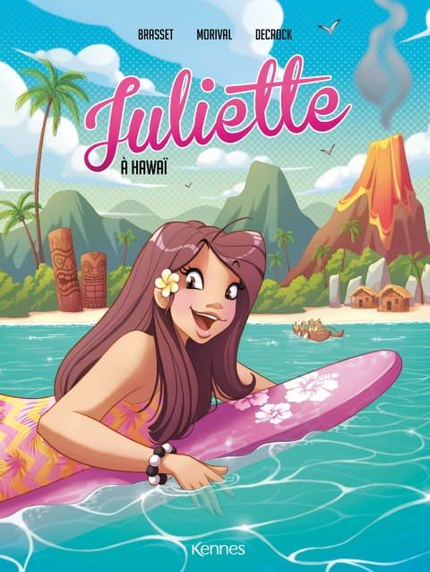 Couverture de l'album Juliette Tome 6 Juliette à Hawaï