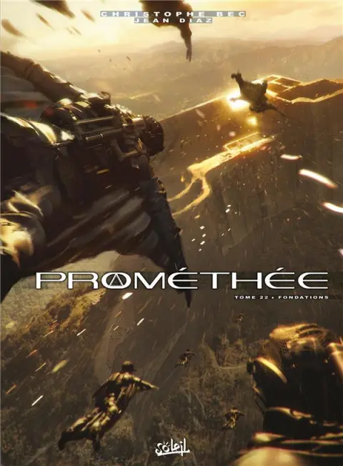 Prométhée Tome 22 Fondations