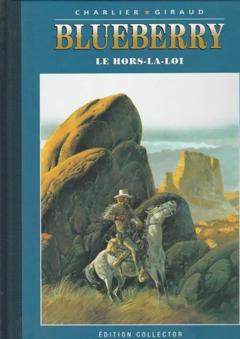 Blueberry Édition collector Tome 16 Le hors-la-loi