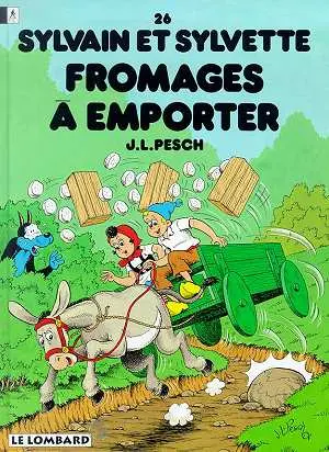 Couverture de l'album Sylvain et Sylvette Tome 26 Fromages à emporter