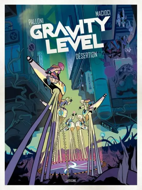 Gravity Level 1/2 Désertion