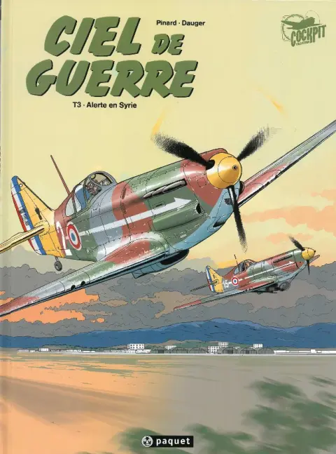 Ciel de guerre Tome 3 Alerte en Syrie