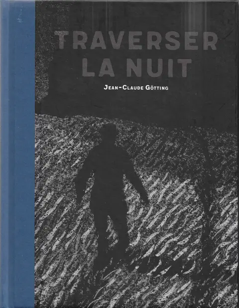 Traverser la nuit