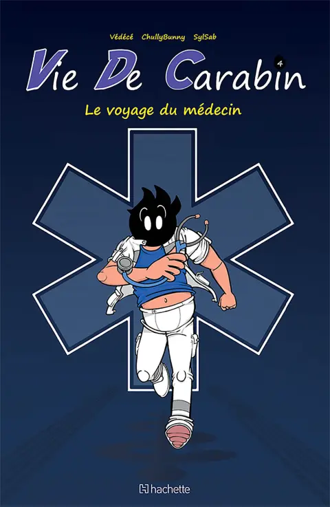 Vie de Carabin Tome 4 Le voyage du médecin