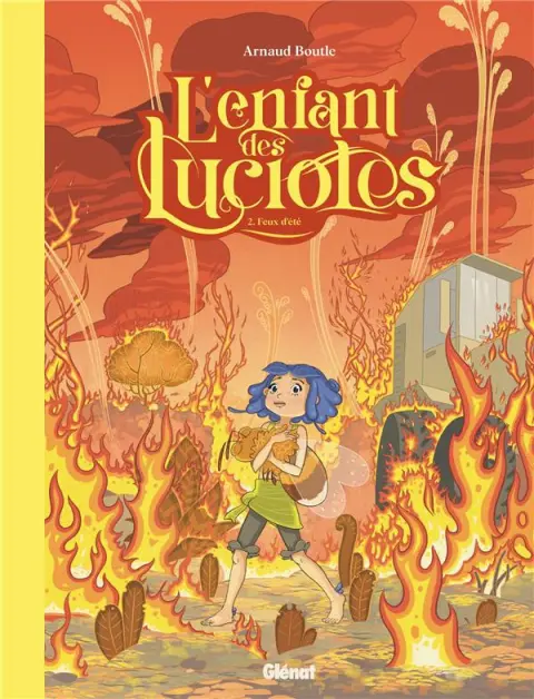 L'enfant des lucioles 2 Feux d'été