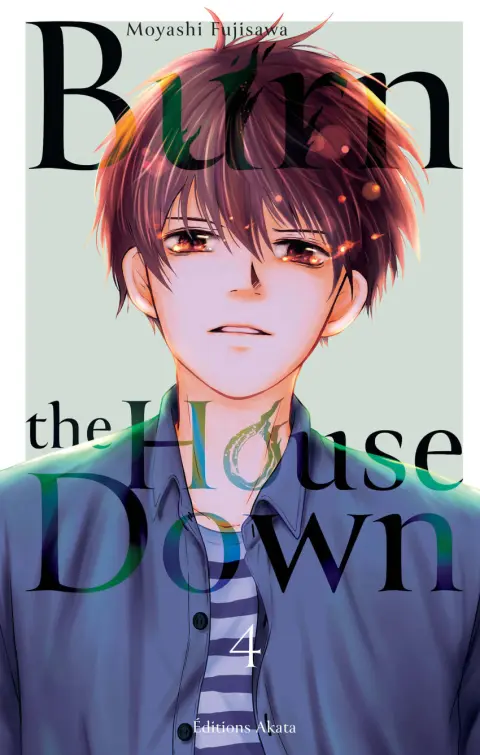Burn the house down 4