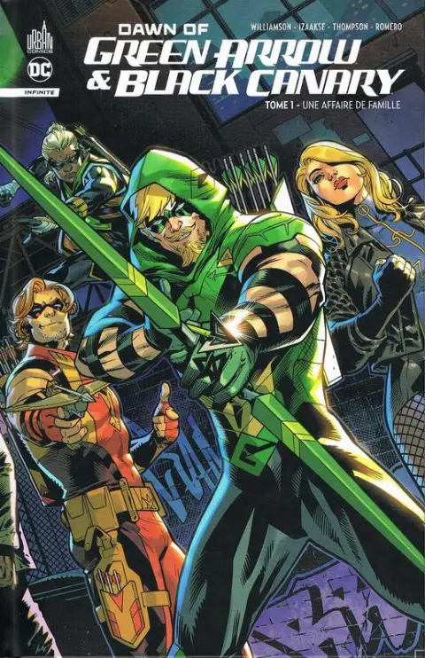 Dawn of Green Arrow & Black Canary Tome 1 Une affaire de famille