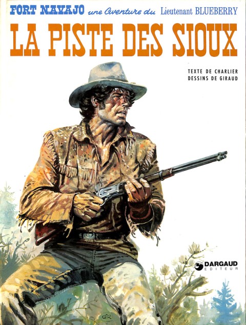 Couverture de l'album Blueberry Tome 9 La piste des Sioux