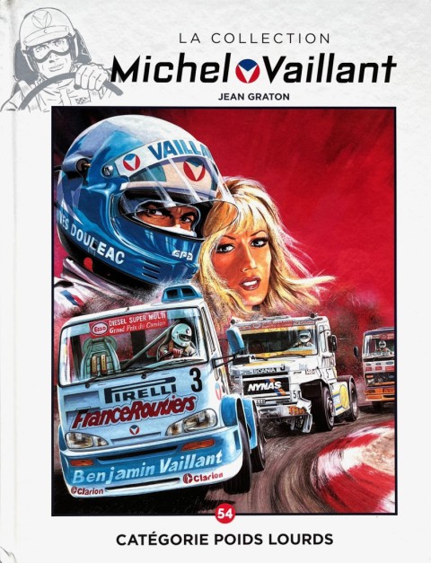 Michel Vaillant La Collection 54 Catégorie poids lourds