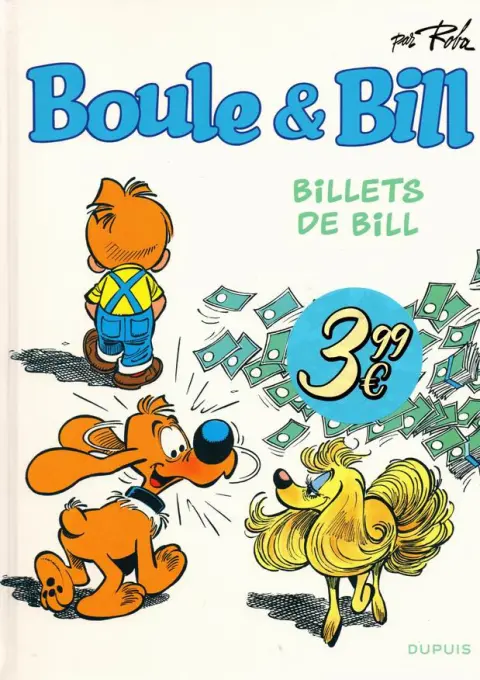 Couverture de l'album Boule & Bill Tome 24 Billets de Bill