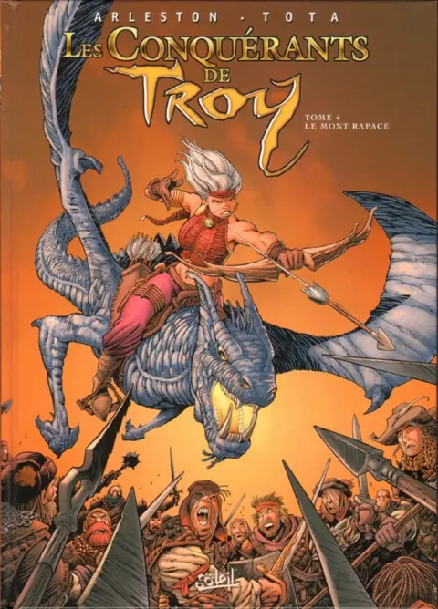 Les Conquérants de Troy Tome 4 Le Mont Rapace