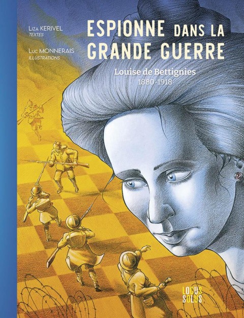 Espionne dans la Grande Guerre Louise de Bettignies - 1880-1918