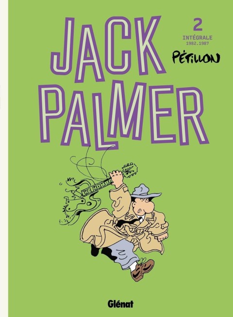 Jack Palmer Intégrale 2 1982-1987