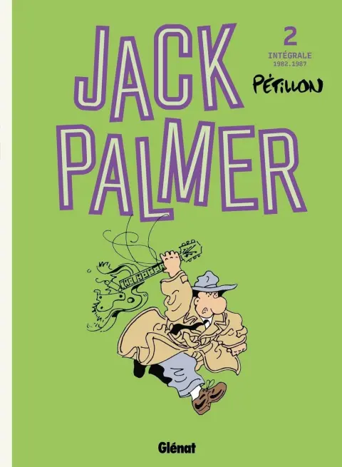 Jack Palmer Intégrale 2 1982-1987