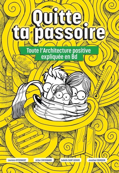 Quitte ta passoire Toute l'architecture positive expliquée en BD