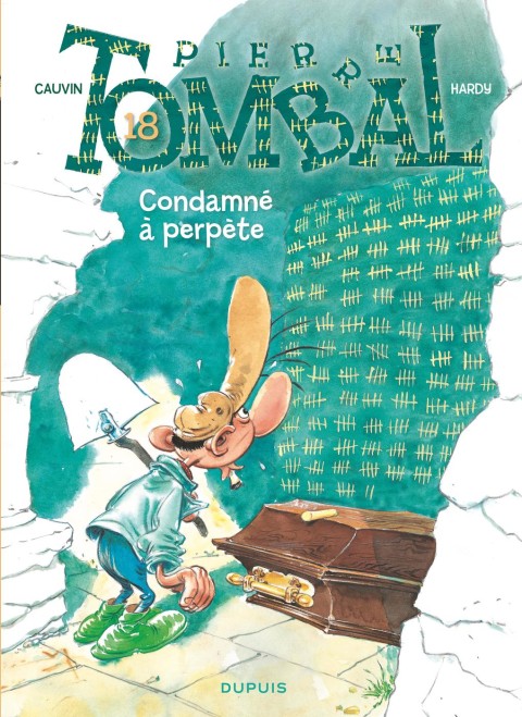 Couverture de l'album Pierre Tombal Tome 18 Condamné à perpète