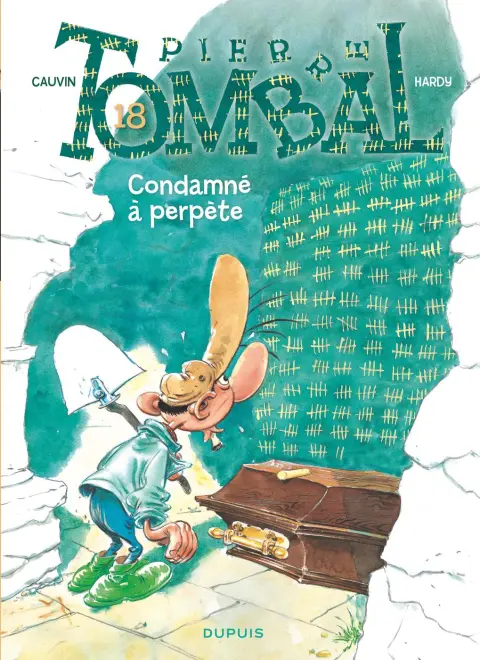 Pierre Tombal Tome 18 Condamné à perpète