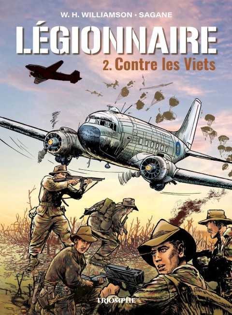 Légionnaire 2 Contre les Viets
