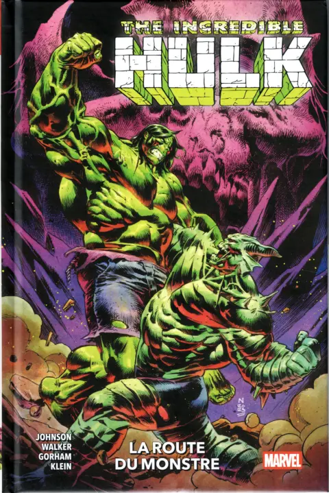 The incredible Hulk 6 La route du monstre