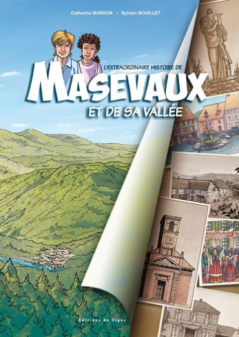 L'Extraordinaire histoire de Masevaux et de sa vallée