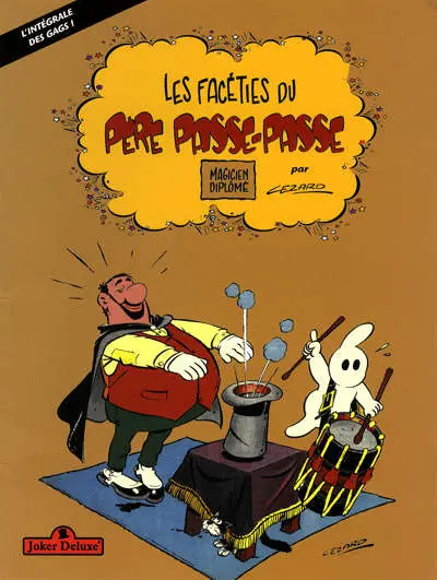 Les facéties du père passe-passe