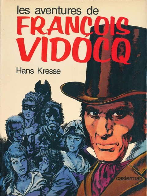 Couverture de l'album Les aventures de François Vidocq