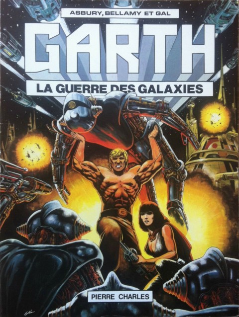 Garth Tome 1 La guerre des galaxies