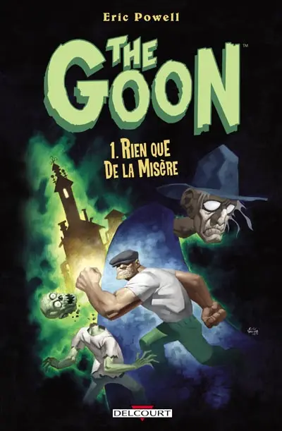 The Goon Tome 1 Rien que de la misère