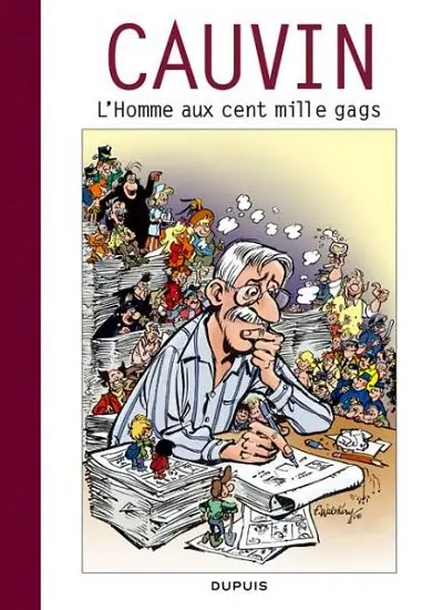 Cauvin - L'homme aux cent mille gags