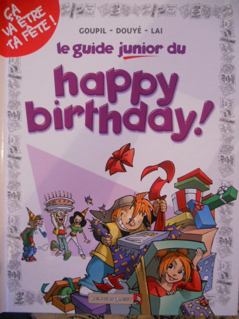 Les guides junior Tome 4 Le guide junior du happy birthday