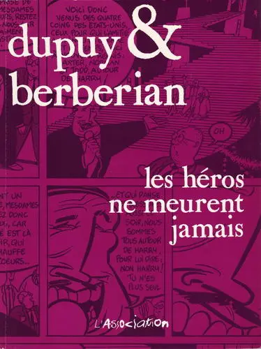 Les héros ne meurent jamais