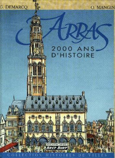 Couverture de l'album Histoires des Villes Tome 3 Arras - 2000 ans d'histoire