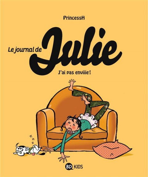 Couverture de l'album Le Journal de Julie Tome 2 J'ai pas enviiie !