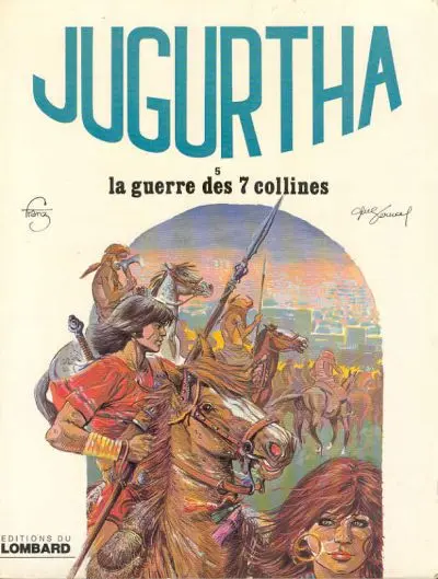 Jugurtha Tome 5 La guerre des 7 collines