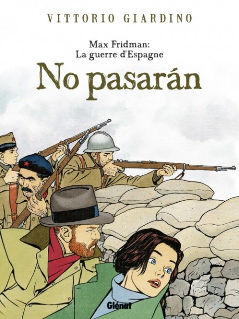 Couverture de l'album Les aventures de Max Fridman Max Fridman - La guerre d'Espagne - No pasarán