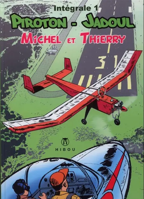 Michel et Thierry Intégrale 1