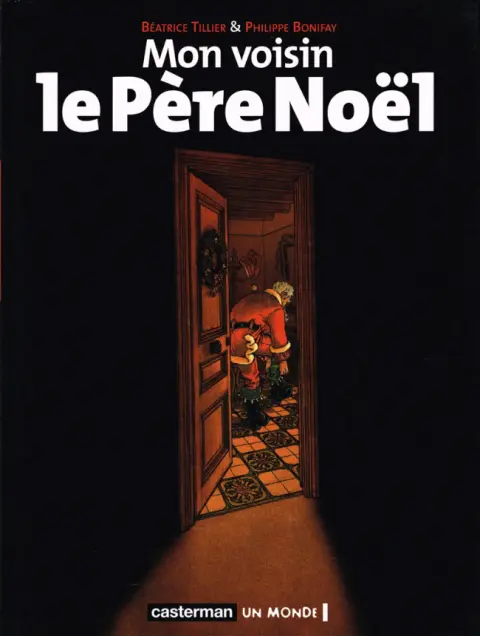 Mon voisin le Père Noël