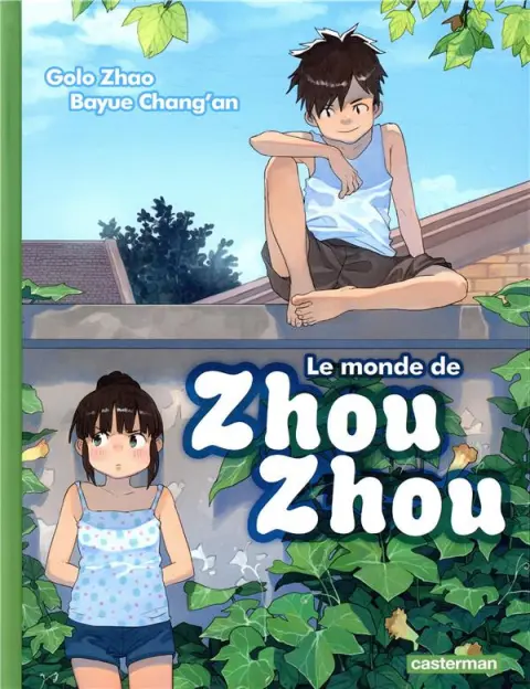 Le Monde de Zhou Zhou Tome 3
