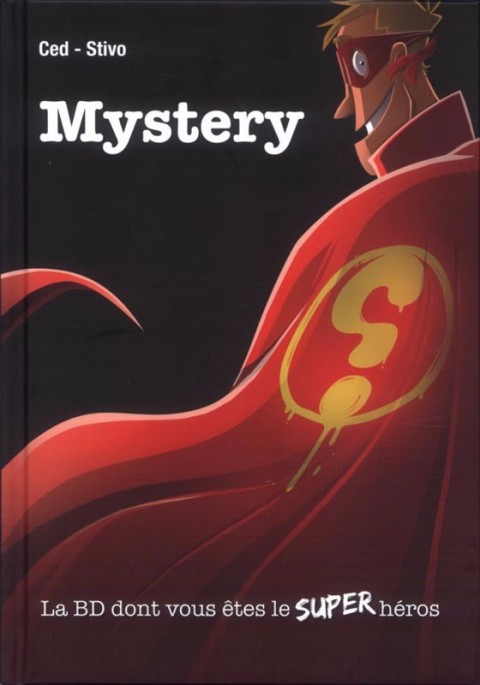 Mystery La BD dont vous êtes le Super Héros