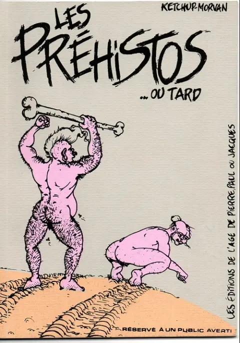 Les Préhistos Les Préhistos ...ou tard