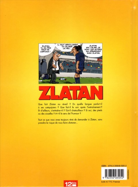 Verso de l'album Dans la peau de Zlatan Tome 1