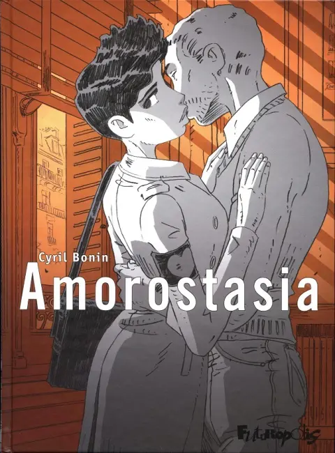 Amorostasia Tome 1