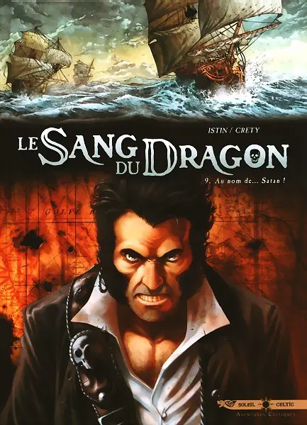 Le Sang du dragon Tome 9 Au nom de... Satan !