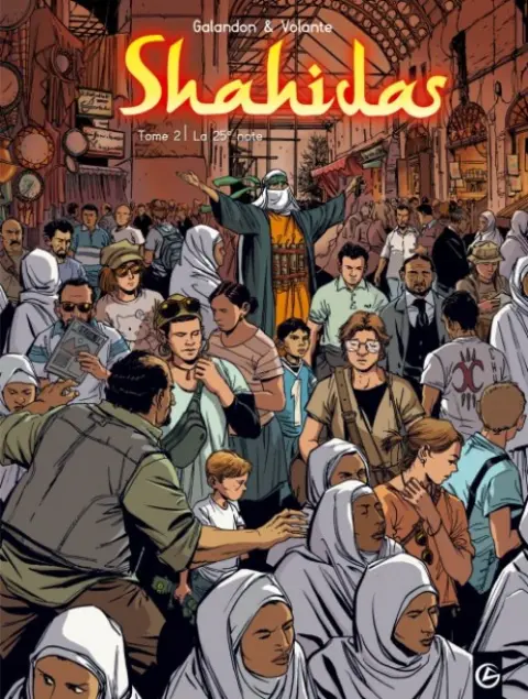 Shahidas Tome 2 La 25e note