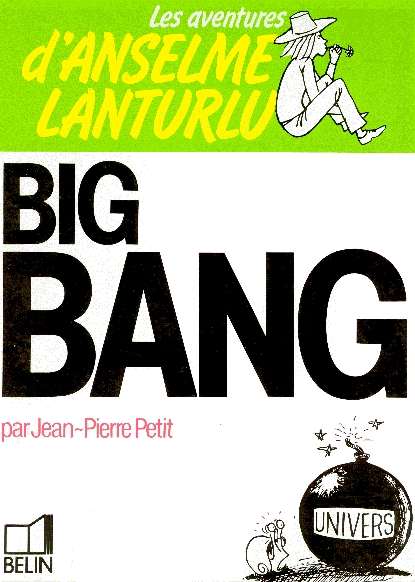 Couverture de l'album Les aventures d'Anselme Lanturlu Tome 6 Big Bang