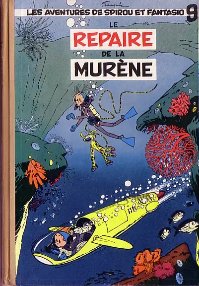 Spirou et Fantasio Tome 9 Le repaire de la murène