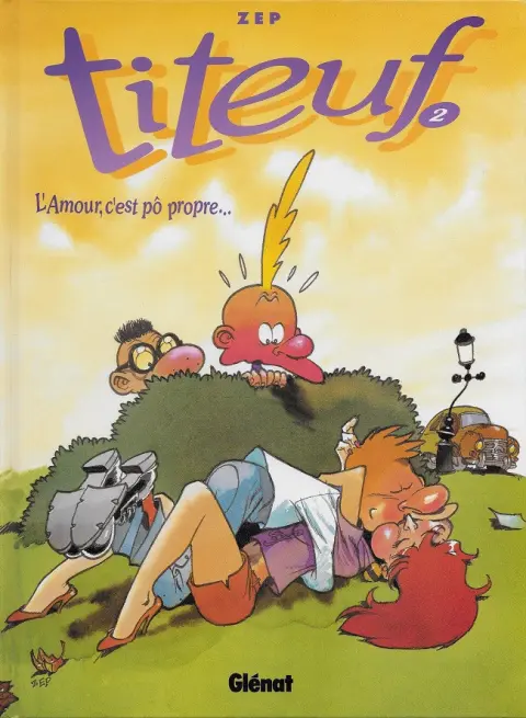 Titeuf Tome 2 L'amour, c'est pô propre...