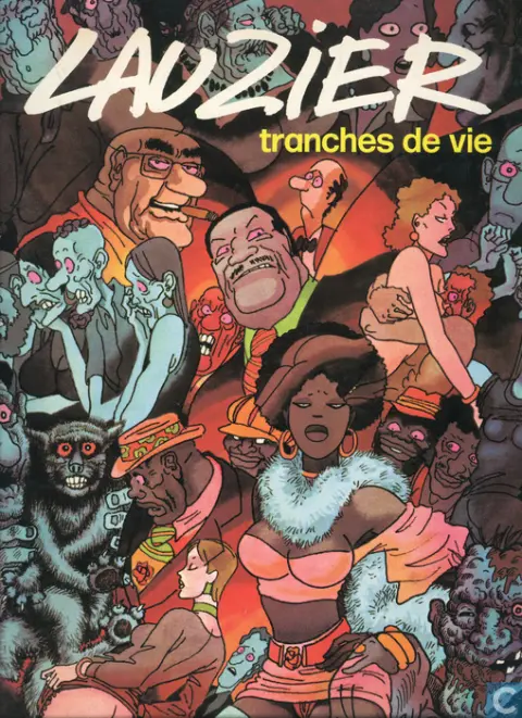 Tranches de vie (Lauzier)