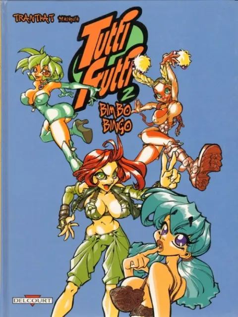 Tutti Frutti Tome 2 Bimbo bingo