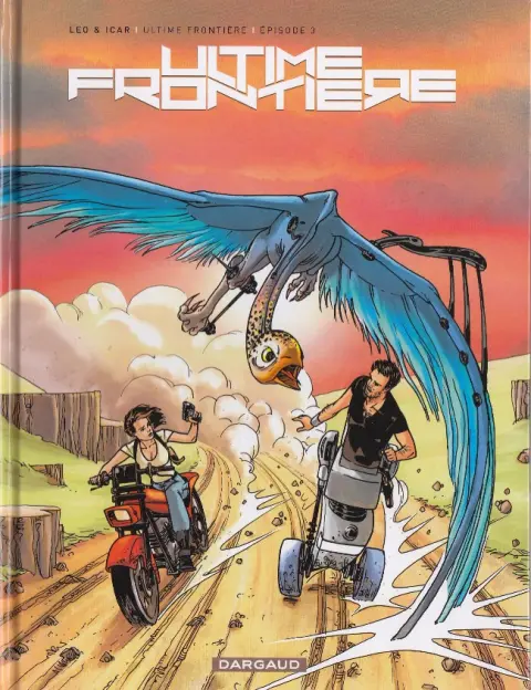 Ultime Frontière Tome 3 Épisode 3